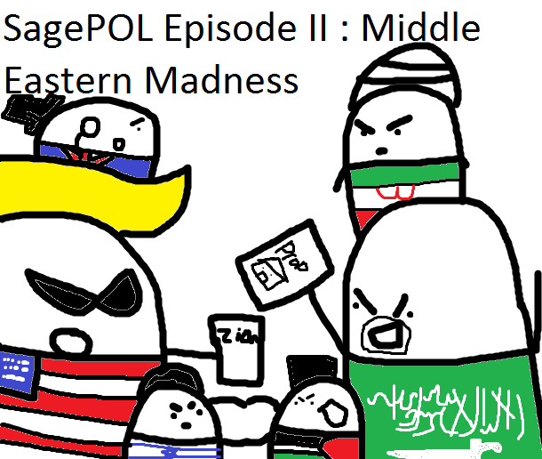 Sagepol Episode II_ Middle Eastern Madness