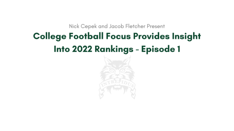 College Football Focus Provides Insight Into 2022 Rankings - Episode 1