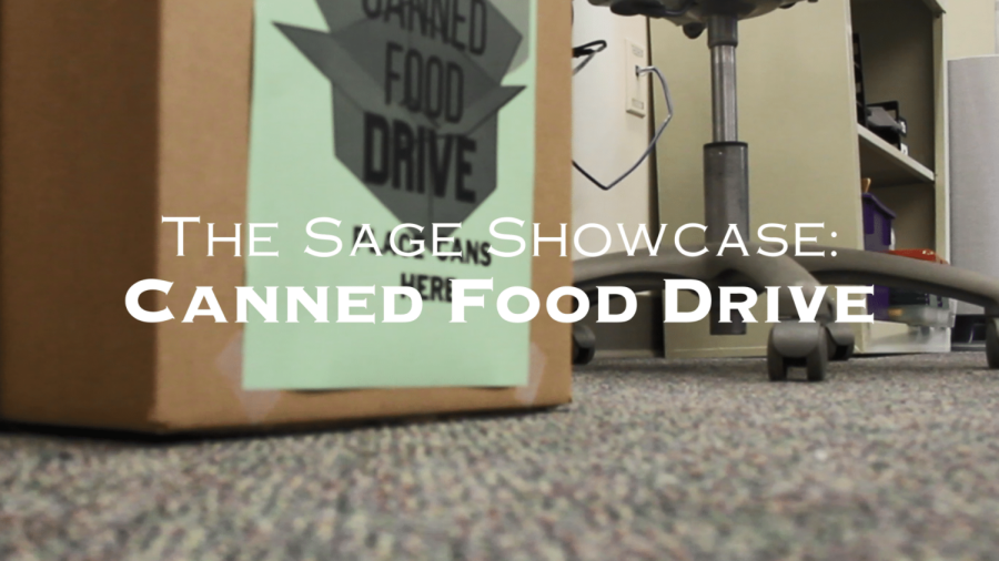 The Sage Showcase: Canned Food Drive