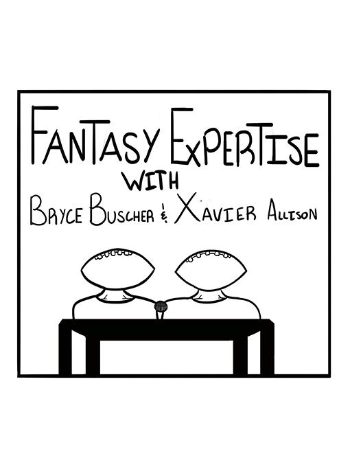 Fantasy Expertise: Fantasy Recap