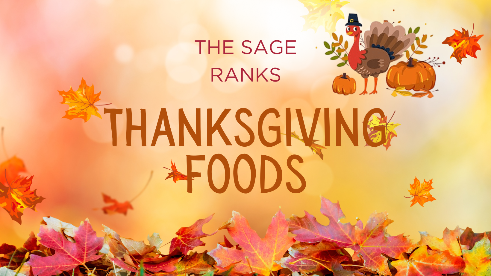 the-sage-reviews-the-top-five-thanksgiving-foods-the-sage