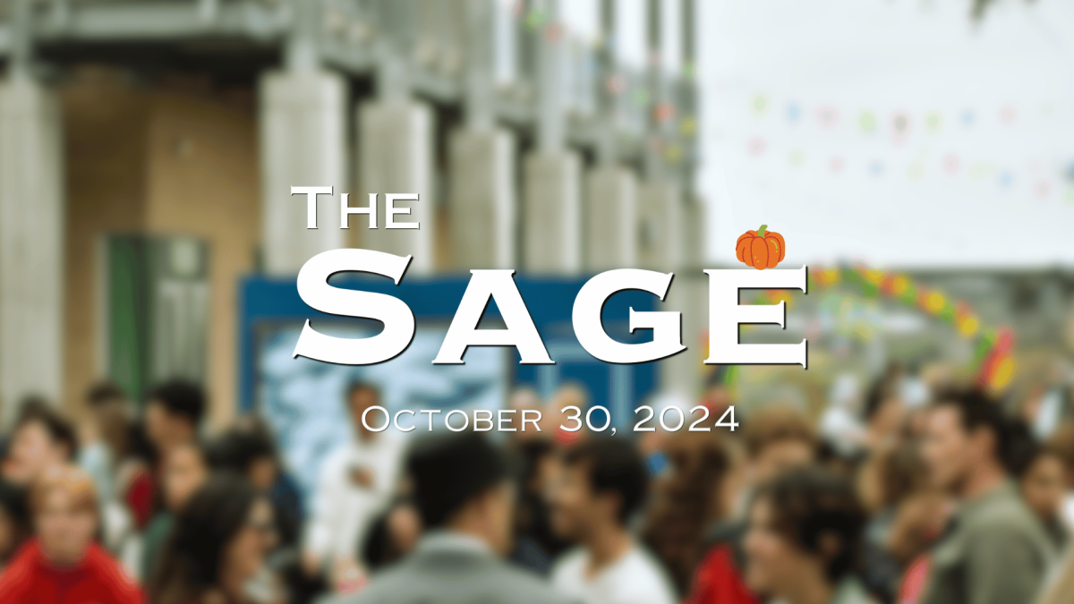 The Sage: October 30, 2024