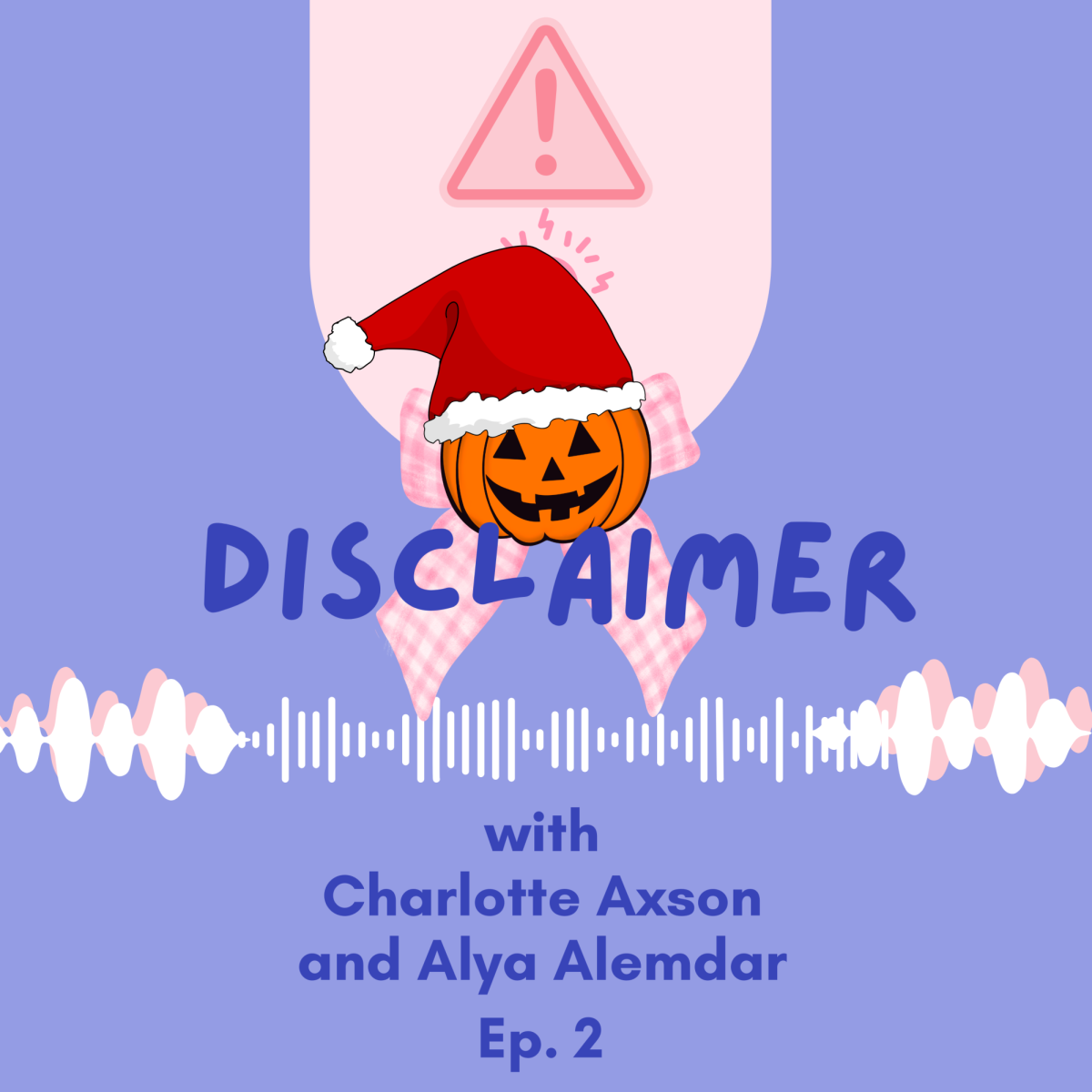 Disclaimer Episode 2: The Holly and the Horror