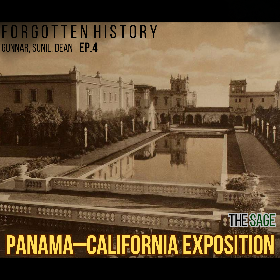 Forgotten History: Panama California Exposition